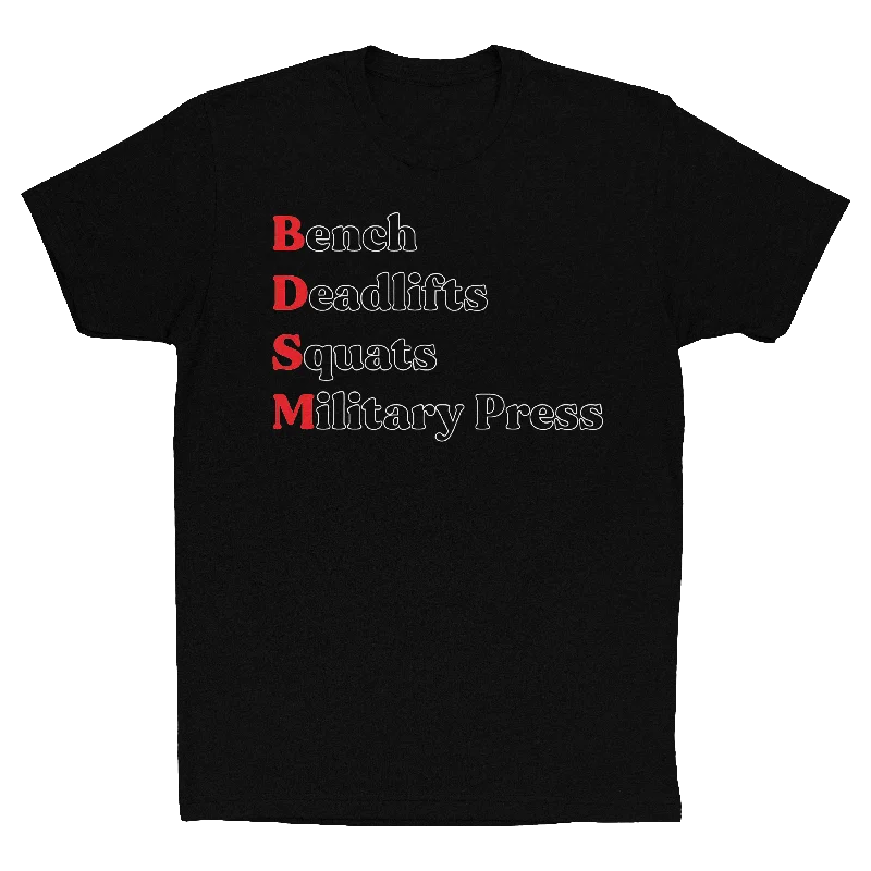 Bench. Squat. Deadlift. Military Press. *Fitted Tee*